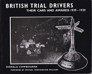 British Trial Drivers: Their Cars and Awards 1929-1939