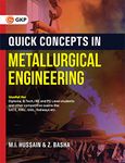 Quick Concepts in Metallurgical Engineering by M.I. Hussain & Z. Basha