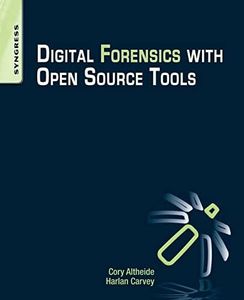 Digital Forensics with Open Source Tools