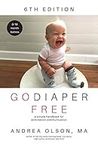 Go Diaper Free: A simple handbook f