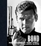 Bond: Photographed by Terry O'Neill - The Definitive Collection (Legends)