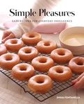 Simple Pleasures: Easy Recipes for 