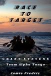 Race To Target (Navy SEAL Grant Stevens Book 21)