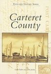 Carteret County (Postcard History)