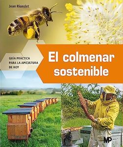 El colmenar sostenible (Apicultura)