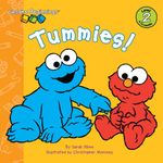 Sesame Beginnings: Tummies! (Sesame Street)