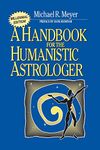 A Handbook for the Humanistic Astrologer