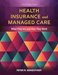 Health Insurance and Managed Care: 