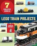 LEGO Train Projects: 7 Creative Mod