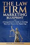 The Law Firm Marketing Blueprint: A