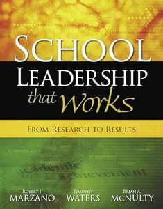 School Leadership That Works: From Research to Results