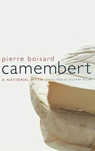 Camembert: A National Myth: 4