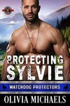 Protecting Sylvie (Special Forces: Operation Alpha) (Watchdog Protector Book 3)