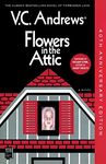 Flowers in the Attic: 40th Anniversary Edition (Volume 1)