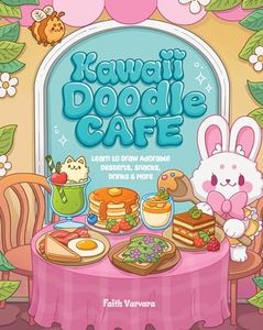 Kawaii Doodle Cafe: Learn to Draw Adorable Desserts, Snacks, Drinks, Meals, Menus, and More: 8