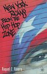 New York Ricans from the Hip Hop Zone (New Directions in Latino American Cultures)