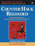 Counter Hack Reloaded: A Step-by-Step Guide to Computer Attacks and Effective Defenses Second Edition: A Step-by-Step Guide to Computer Attacks and ... Series in Computer Networking and Security)