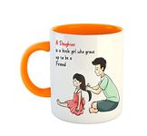 ASHVAH A Daughter is a Little Girl Who Grows up to be a Friend Ceramic Coffee Mug - Best Gift for Father, Daughter on Birthday/Fathers Day - Orange