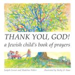 Thank You, God!: A Jewish Child's Book of Prayers (Shabbat)