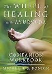 The Wheel of Healing with Ayurveda 