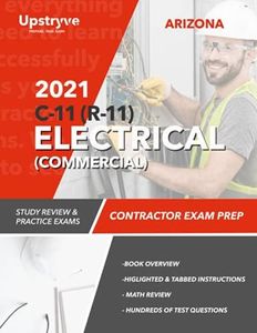 2021 Arizona C-11 (CR-11) Electrical (Commercial) Contractor Exam Prep: Study Review & Practice Exams