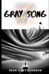 Gray Song