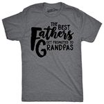 Mens Best Fathers Get Promoted to Grandpas Funny Family Relationship T Shirt, Dark Heather Grey, X-Large