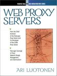 Web Proxy Servers (Web Infrastructure) by Ari Luotonen (1997-12-30)