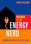 Musings of an Energy Nerd: Toward an Energy-Efficient Home