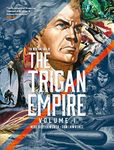 The Rise and Fall of The Trigan Empire Volume One - The Runaway #1 Bestselling Graphic Novel: Volume 1