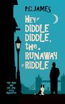 Hey Diddle Diddle, the Runaway Riddle: A Retired Sleuth and Dog Historical Cozy Mystery (One Man and His Dog Cozy Mysteries Book 1)