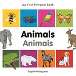 My First Bilingual Book–Animals (English–Portuguese) (Portuguese Edition)