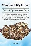 Carpet Python. Carpet Pythons As Pe
