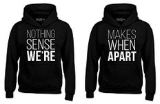 shop4ever Nothing Makes Sense When We're Apart Couples Matching Hoodie Sweatshirts - Black - Small