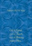 Hymns Old & New - People's Hardback: God is Good. God is Truth. God is Beauty