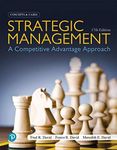 Strategic Management: A Competitive Advantage Approach, Concepts and Cases