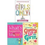 Girls Only, What's Happening to Me Girls, Growing Up for Girls 3 Books Collection Set