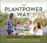 The Plantpower Way: Whole Food Plan