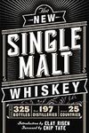 The New Single Malt Whiskey: More T