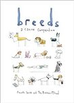 Breeds: A Canine Compendium