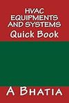 HVAC Equipments and Systems: Quick Book