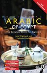 Colloquial Arabic of Egypt: The Complete Course for Beginners