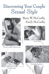 Discovering Your Couple Sexual Style: Sharing Desire, Pleasure, and Satisfaction