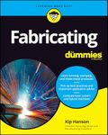 Fabricating For Dummies