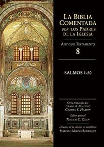 Salmos 1-50 (Cn) Biblia Comentada por lo (La Biblia Comentada por los Padres de la Iglesia)