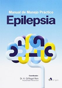 Manual de Manejo Práctico en Epilepsia