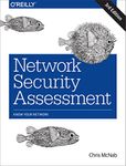 Network Security Assessment 3e: Know Your Network