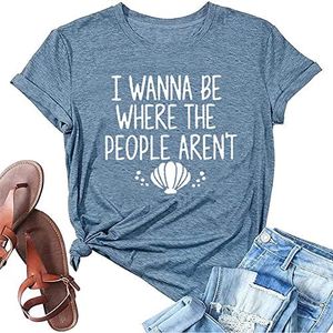 I Wanna Be Where The People Aren't T-shirt for Women Vacation Casual Short Sleeve Funny Cute Graphic Tee Tops, Blue, XX-Large