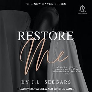 Restore Me: New Haven, Book 1