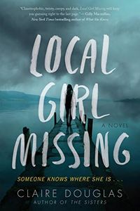 Local Girl Missing: A Haunting Psychological Thriller with a Chilling Twist―Dare to Uncover the Truth